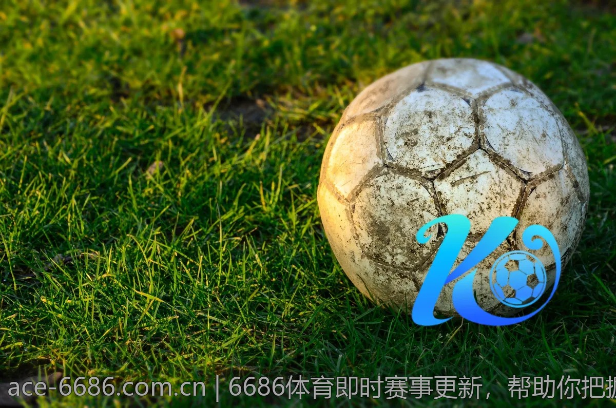 6686体育即时赛事更新，帮助你把握第一手信息